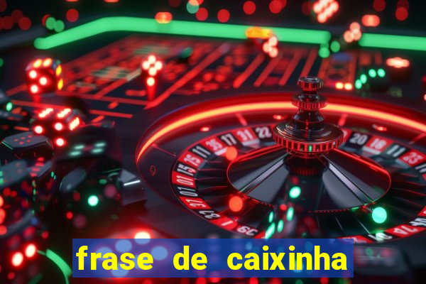 frase de caixinha de natal